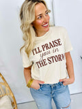 I'll Praise You In The Storm Puff Tee